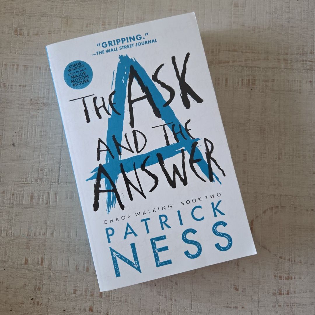 The Ask and the Answer (with Bonus Short Story)