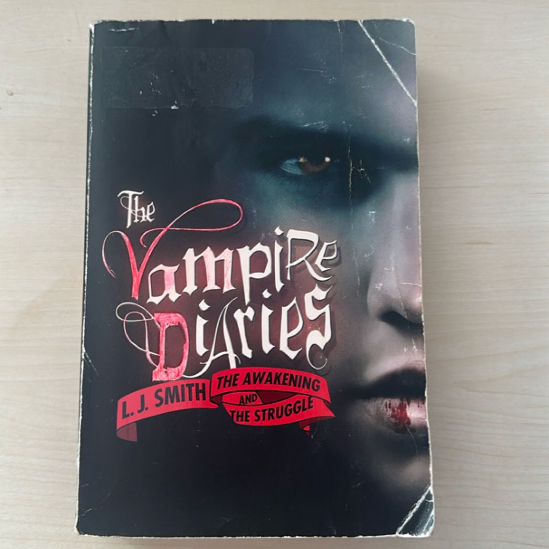 The Vampire Diaries: the Awakening and the Struggle