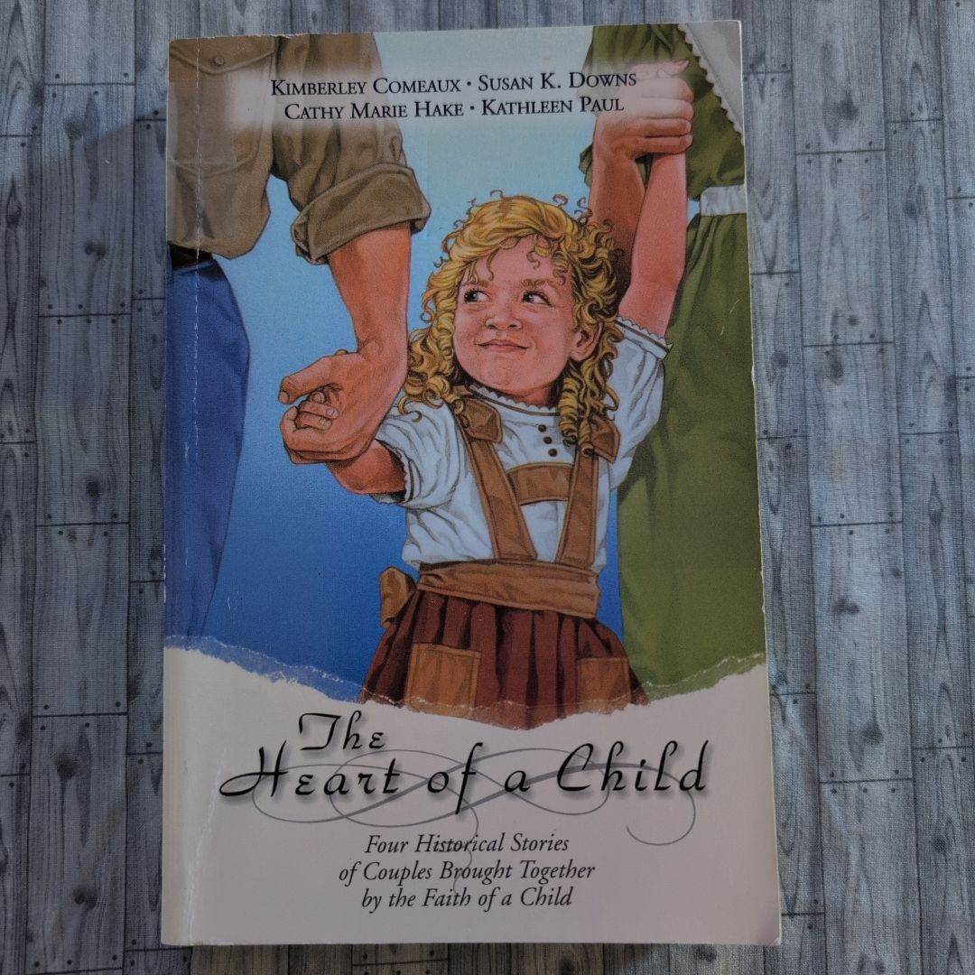 The Heart of a Child