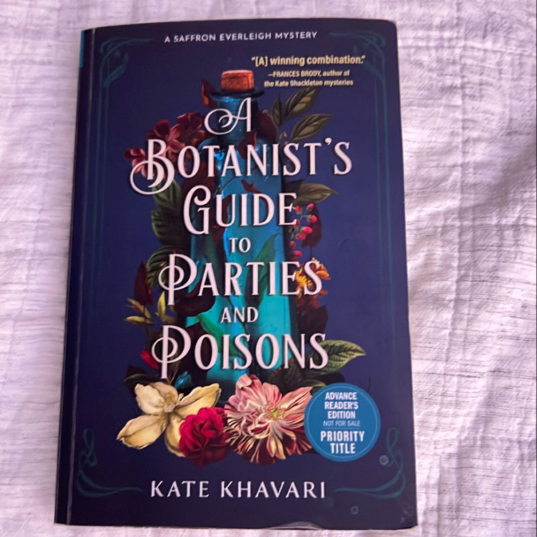 A Botanist's Guide to Parties and Poisons