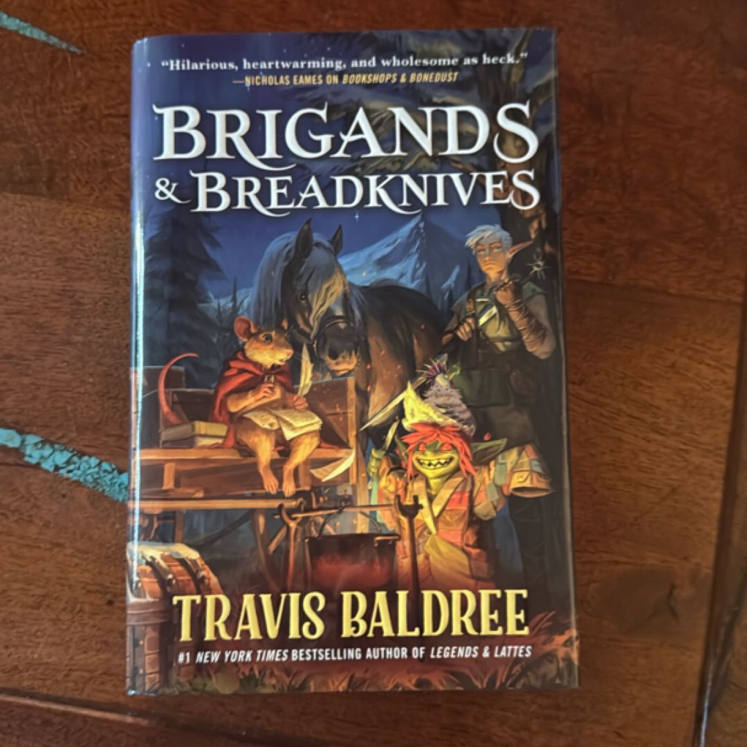 Brigands and Breadknives