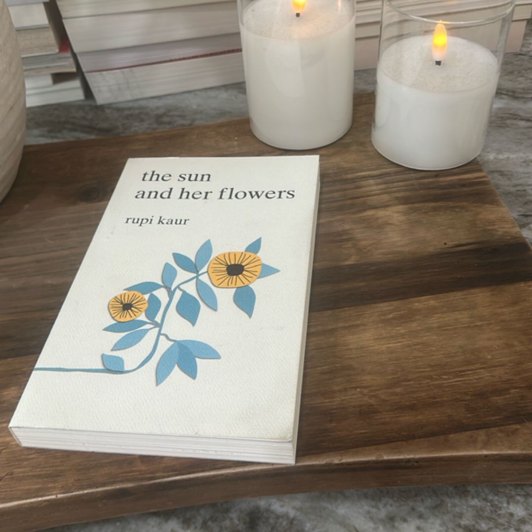 The Sun and Her Flowers