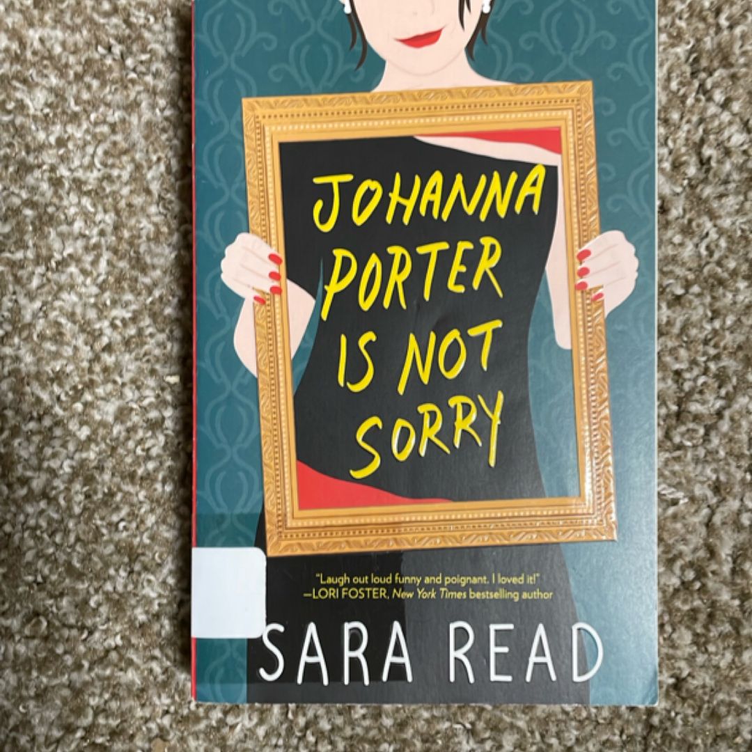 Johanna Porter Is Not Sorry