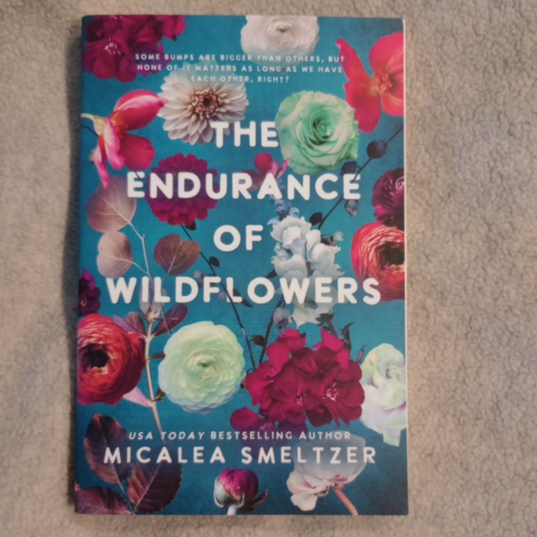 Endurance of Wildflowers