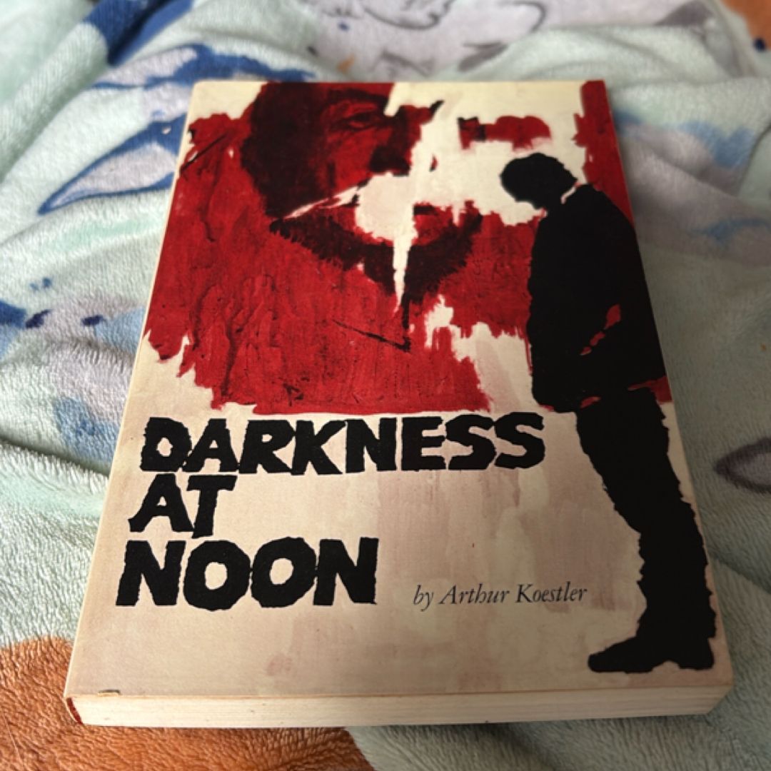 Darkness at Noon