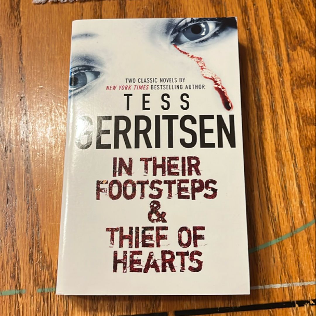 In Their Footsteps and Thief of Hearts