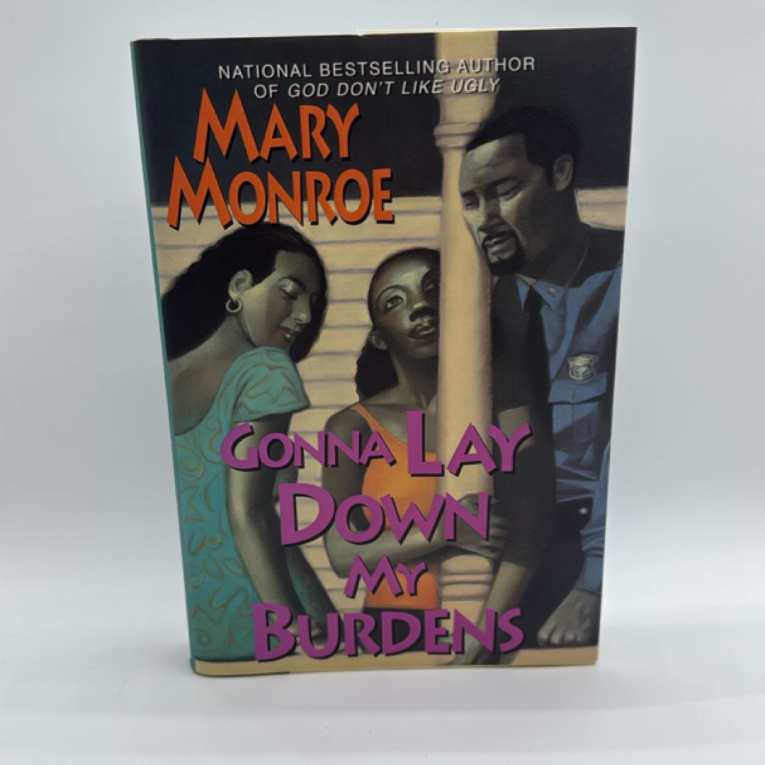 Gonna Lay down My Burdens