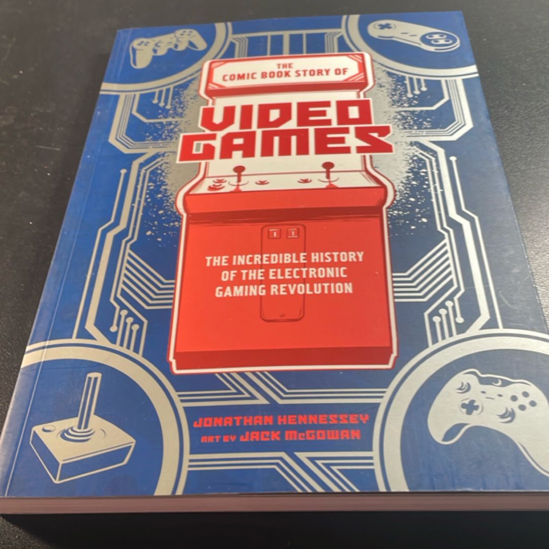 The Comic Book Story of Video Games