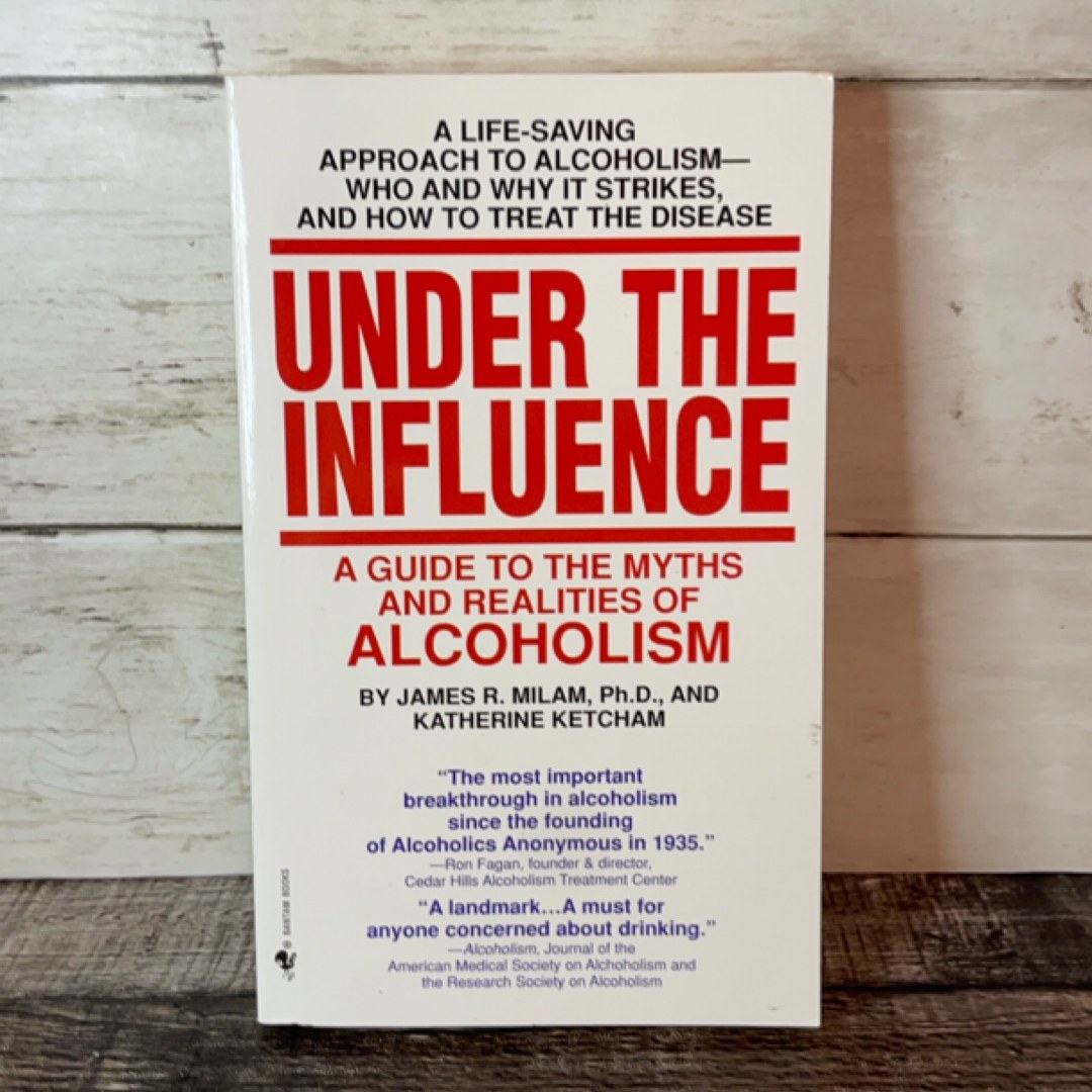 Under the Influence
