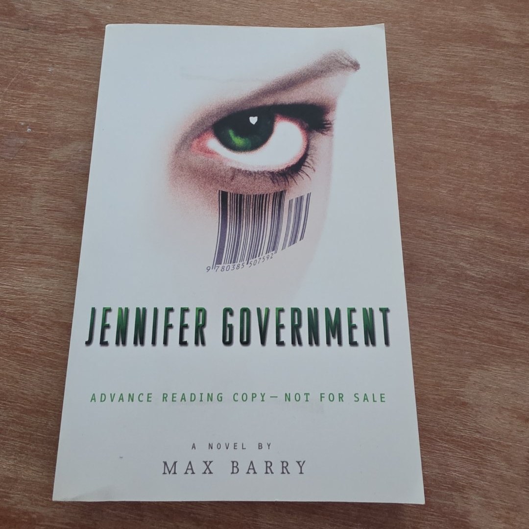 ARC!!! Jennifer Government