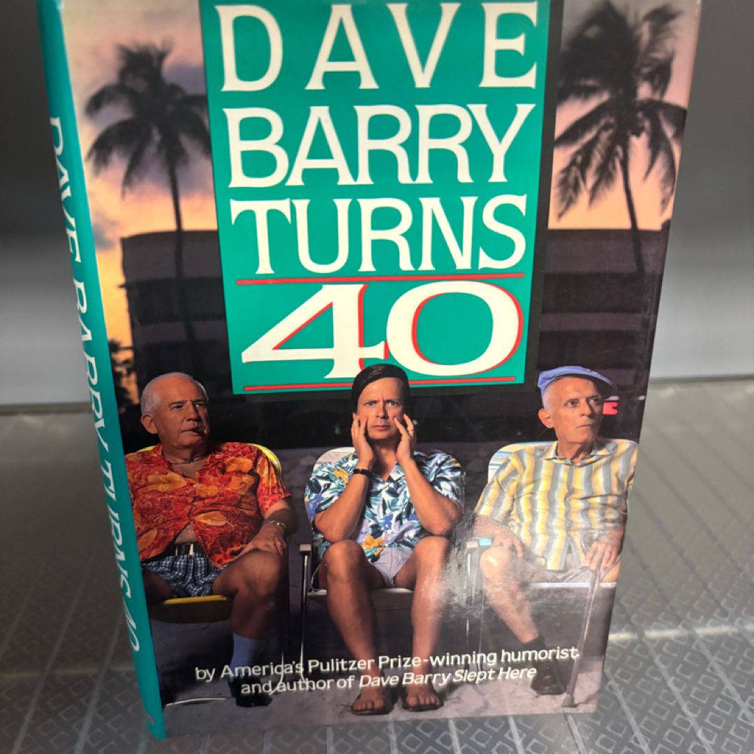 Dave Barry Turns 40