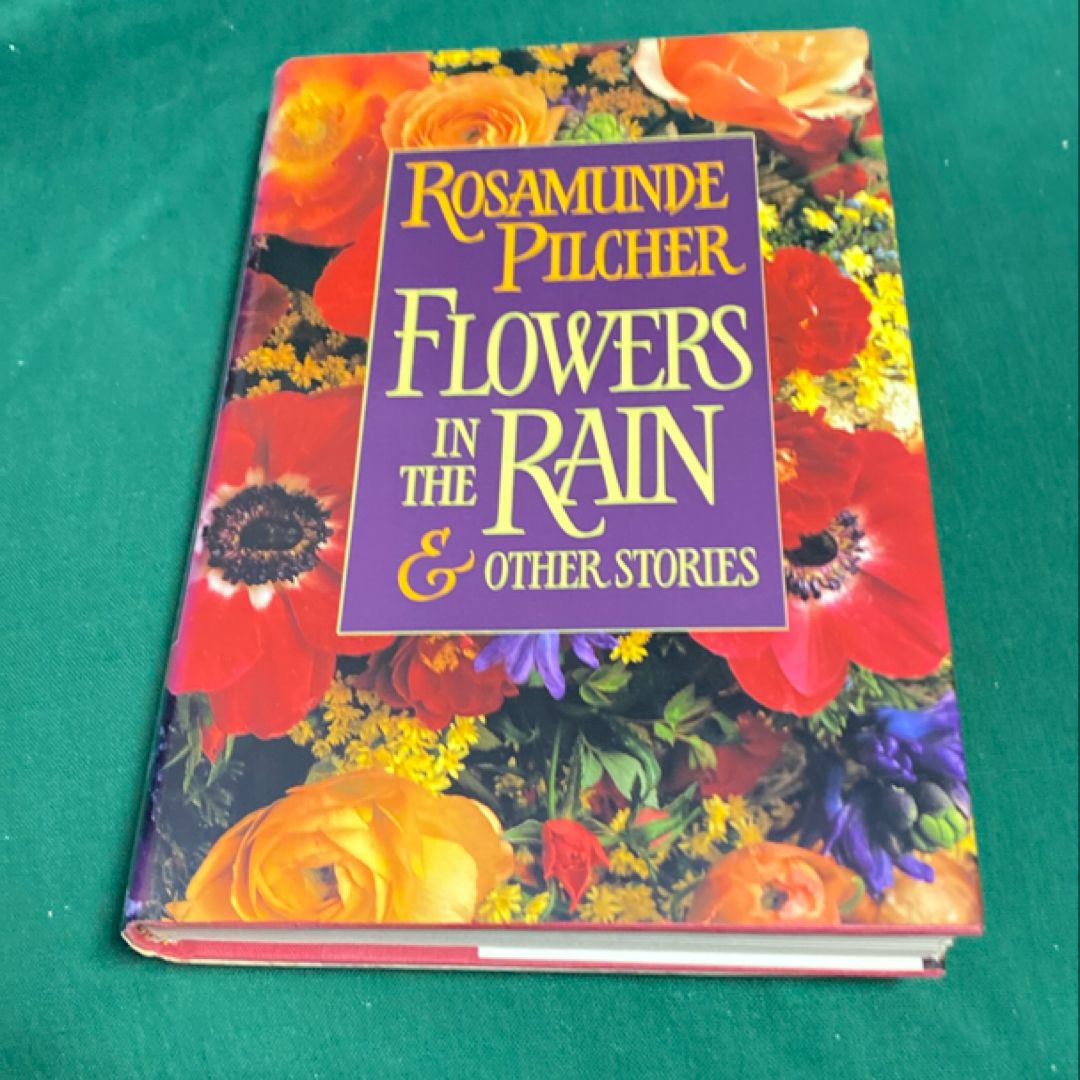 Flowers in the Rain and Other Stories