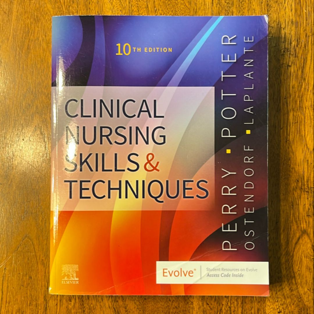 Clinical Nursing Skills and Techniques
