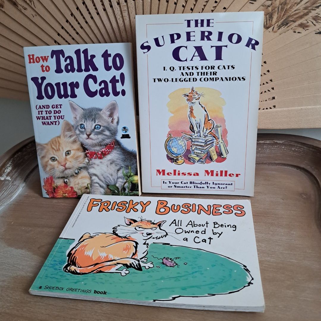 CAT BOOK BUNDLE: Frisky Business; How to Talk to Your Cat; The Superior Cat