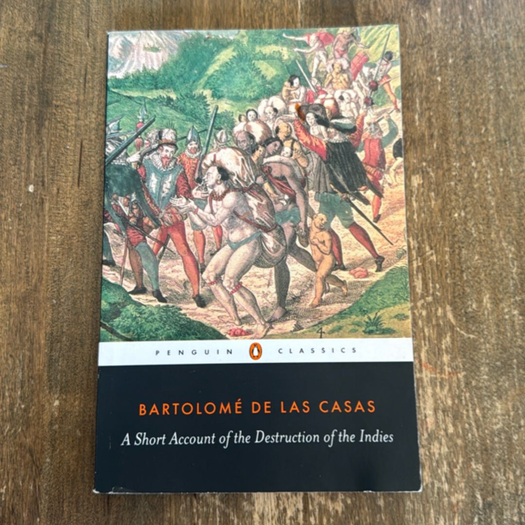 A Short Account of the Destruction of the Indies