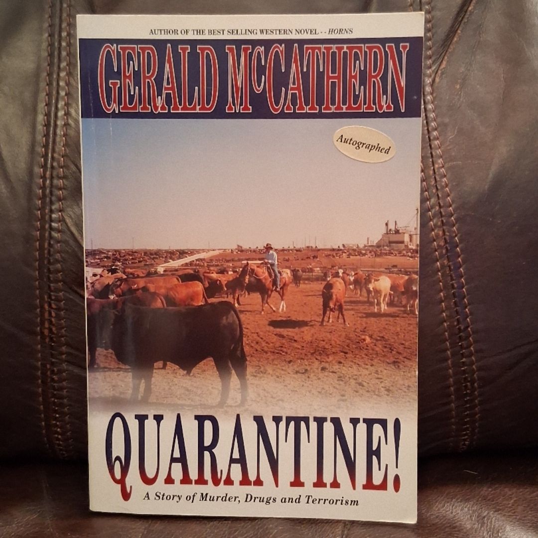 Quarantine! (SIGNED)