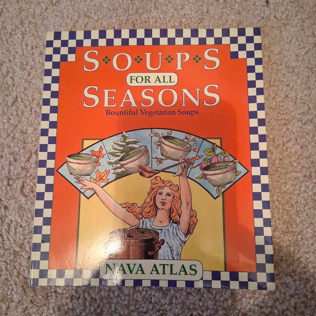 Soups for All Seasons