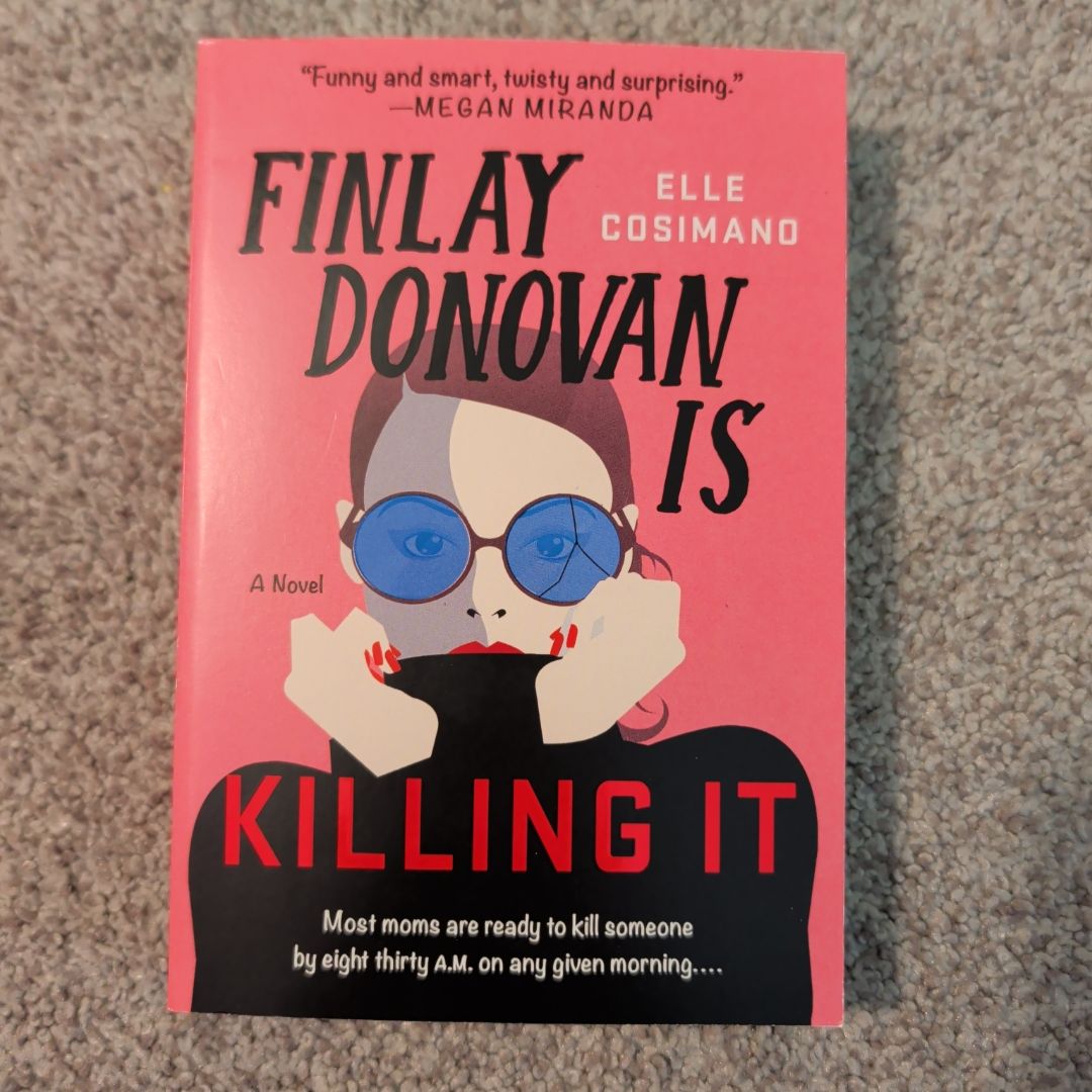 Finlay Donovan Is Killing It