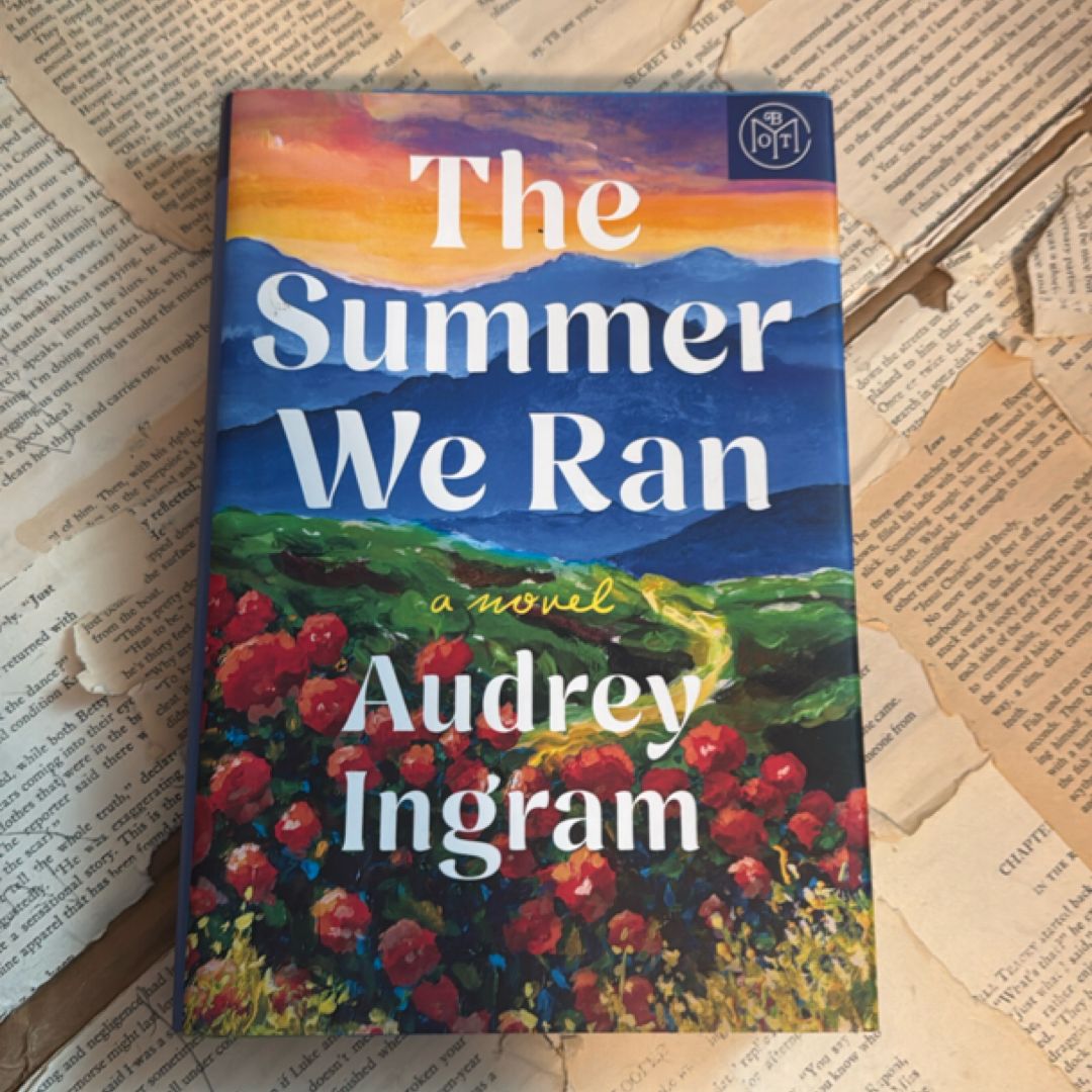 The Summer We Ran