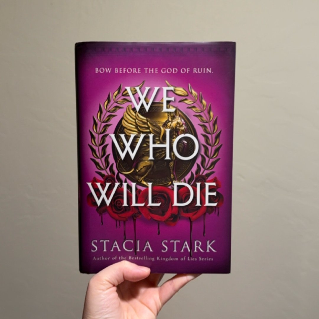 We Who Will Die
