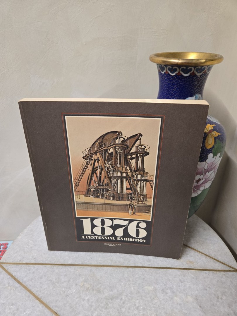 1876  A CENTENNIAL EXHIBITION 