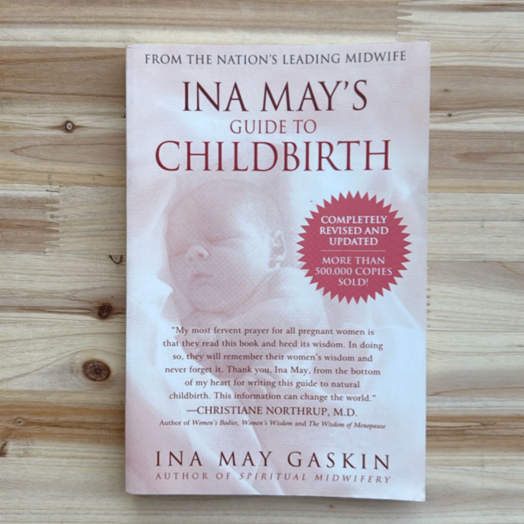 Ina May's Guide to Childbirth
