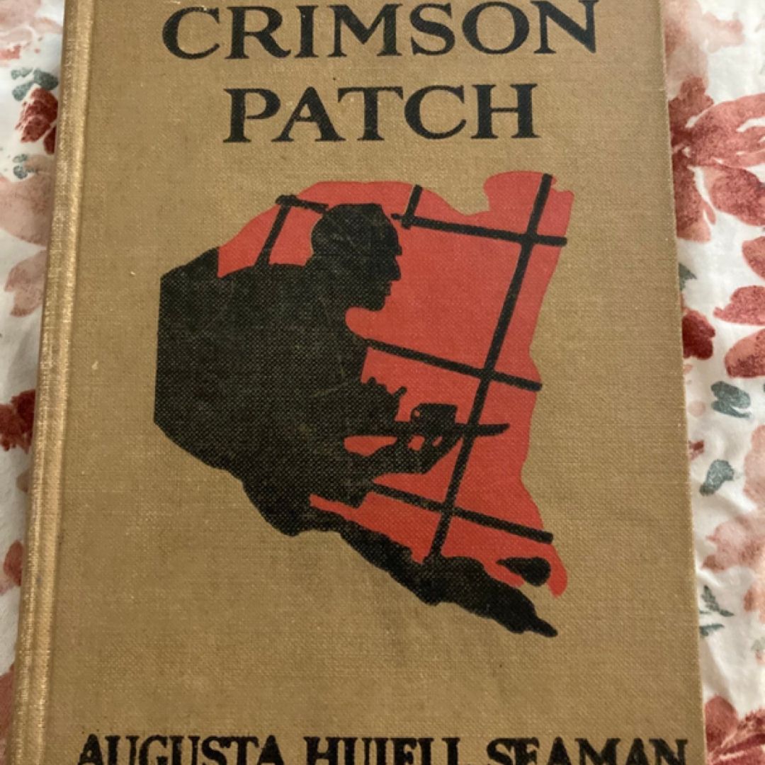 The Crimson Patch (antique book 1919/1920)