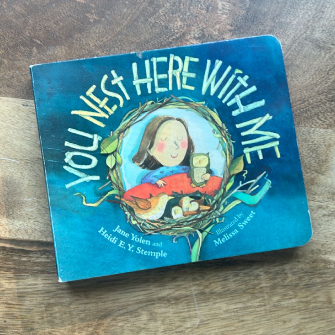 You Nest Here with Me