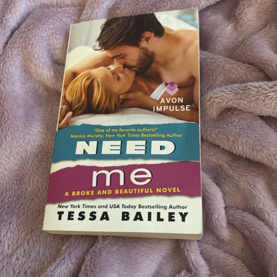 Need Me