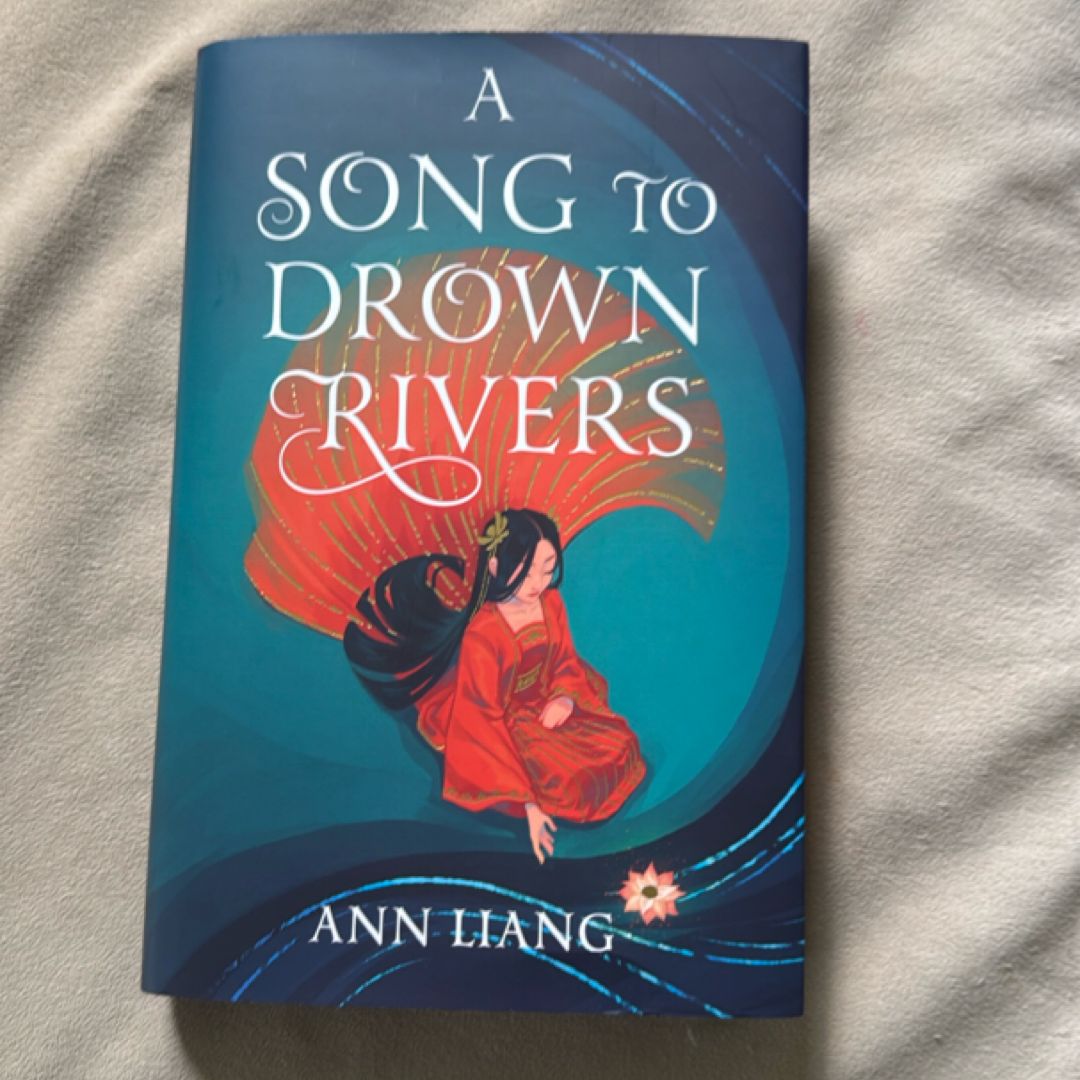 A Song to Drown Rivers