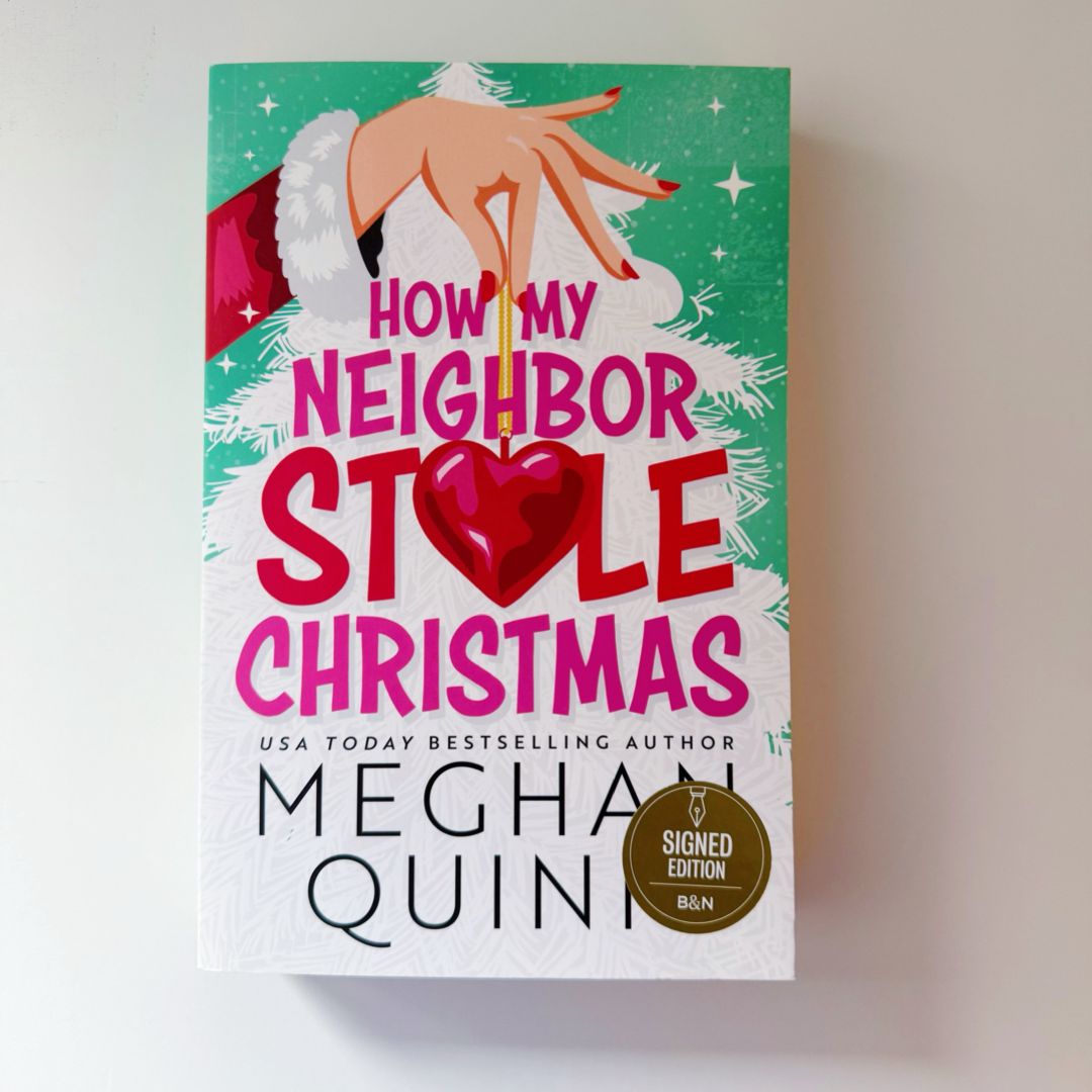 How My Neighbor Stole Christmas