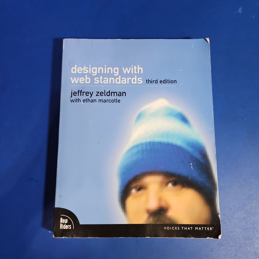 Designing with Web Standards (Third Edition)