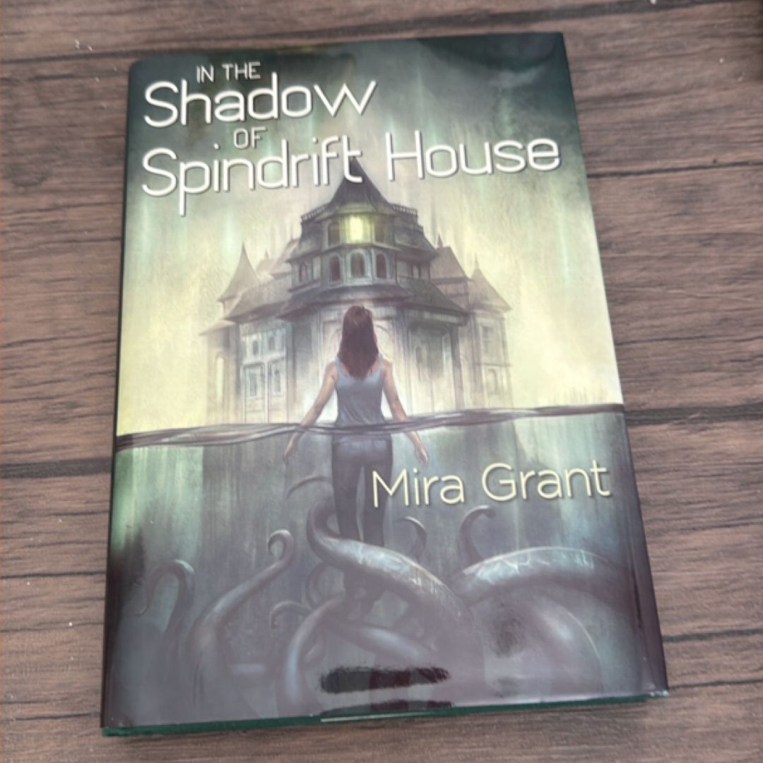 In the Shadow of Spindrift House