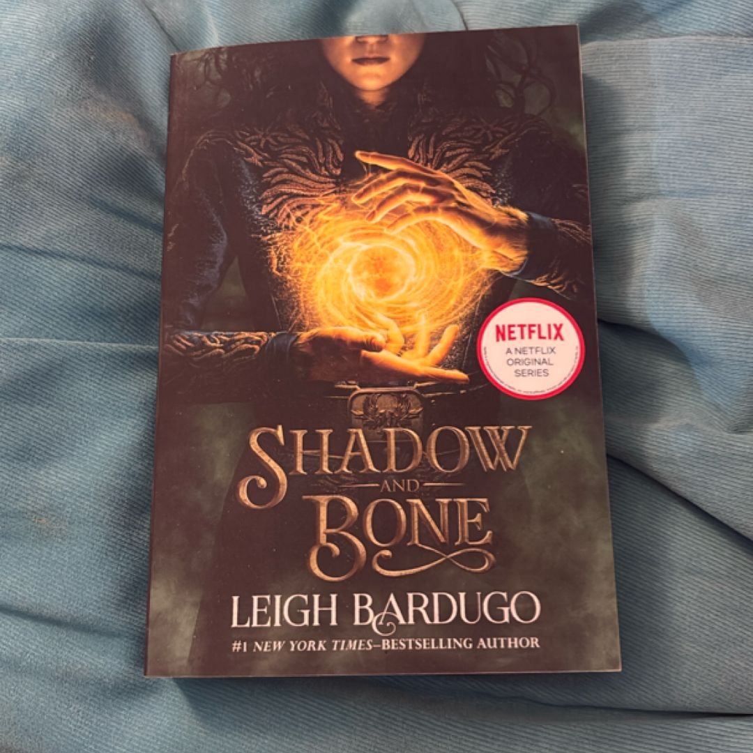 Shadow and Bone