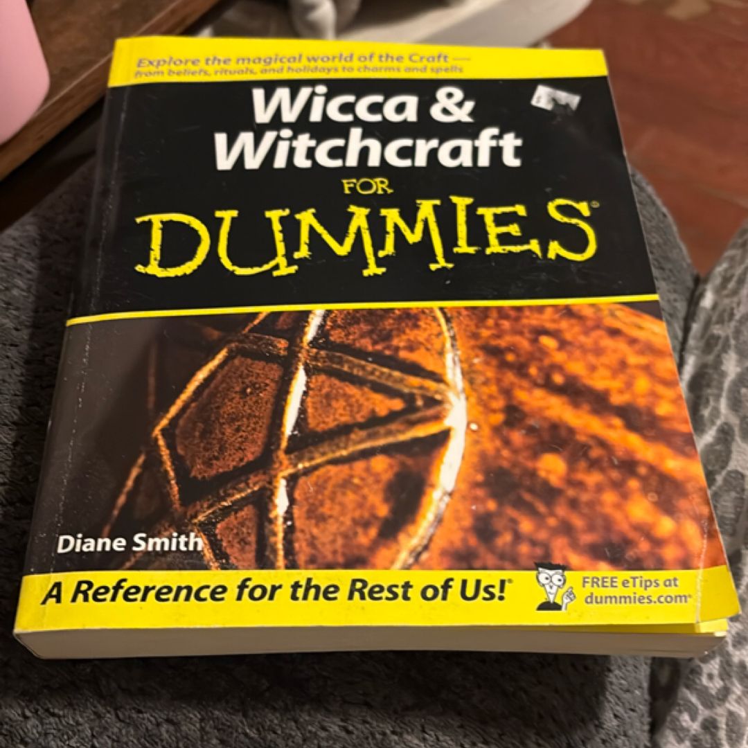 Wicca and Witchcraft for Dummies
