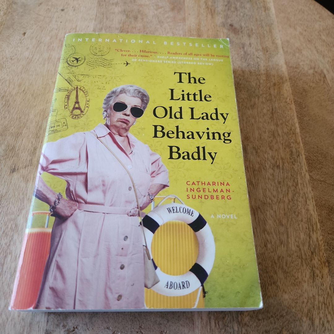 The Little Old Lady Behaving Badly