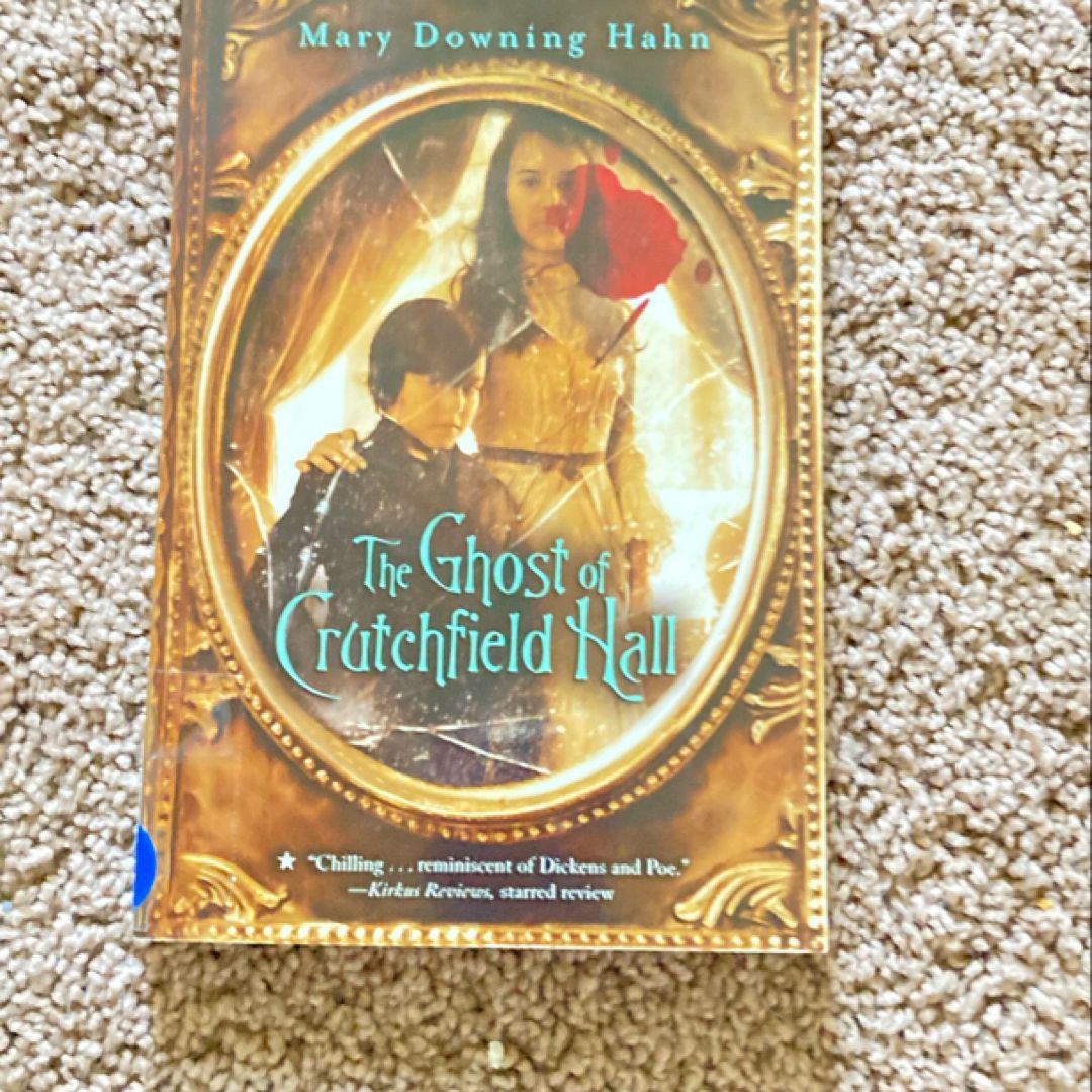 The Ghost of Crutchfield Hall