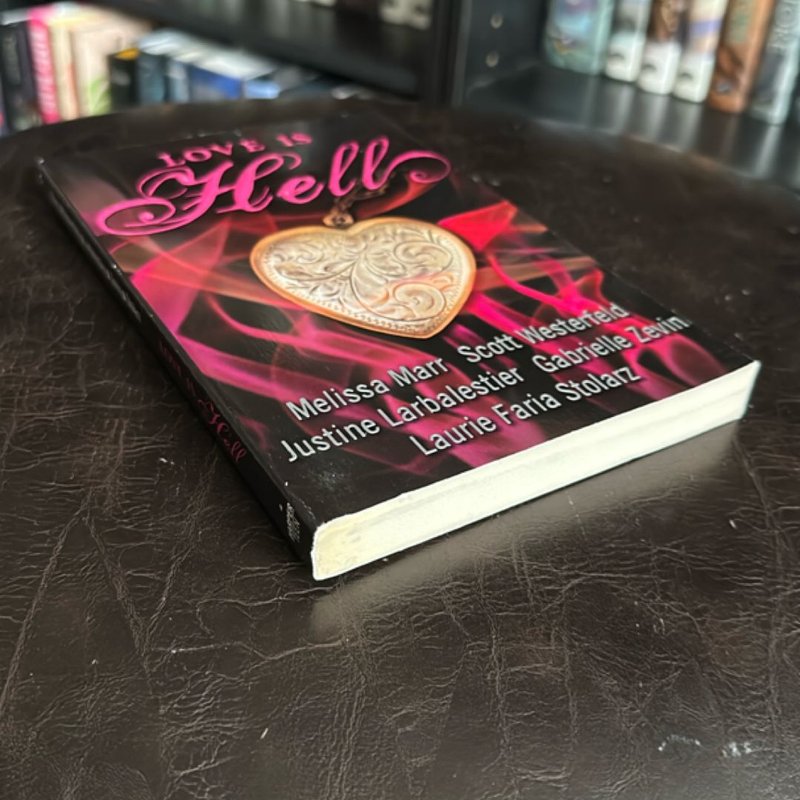 Love Is Hell