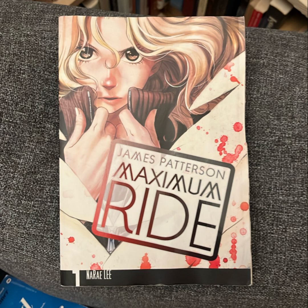 Maximum Ride: the Manga, Vol. 1