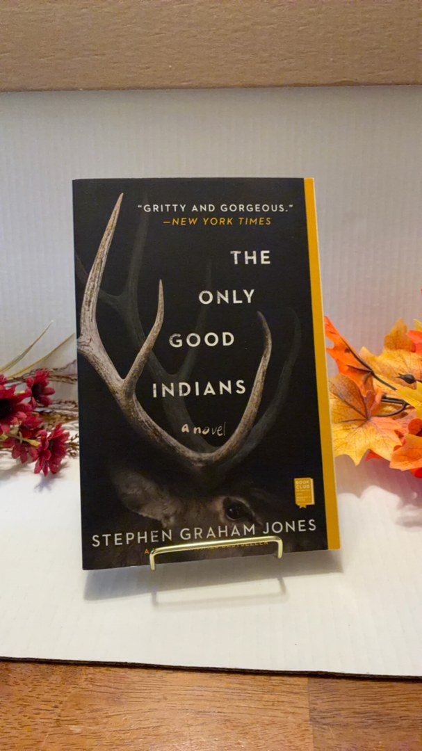 The Only Good Indians
