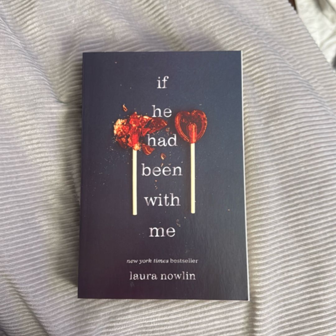 If He Had Been with Me
