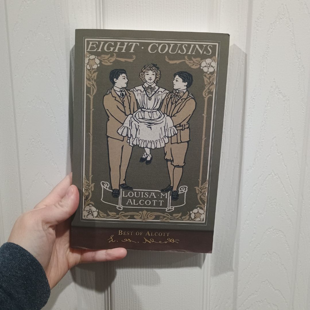 Best of Alcott: Eight Cousins (Illustrated)