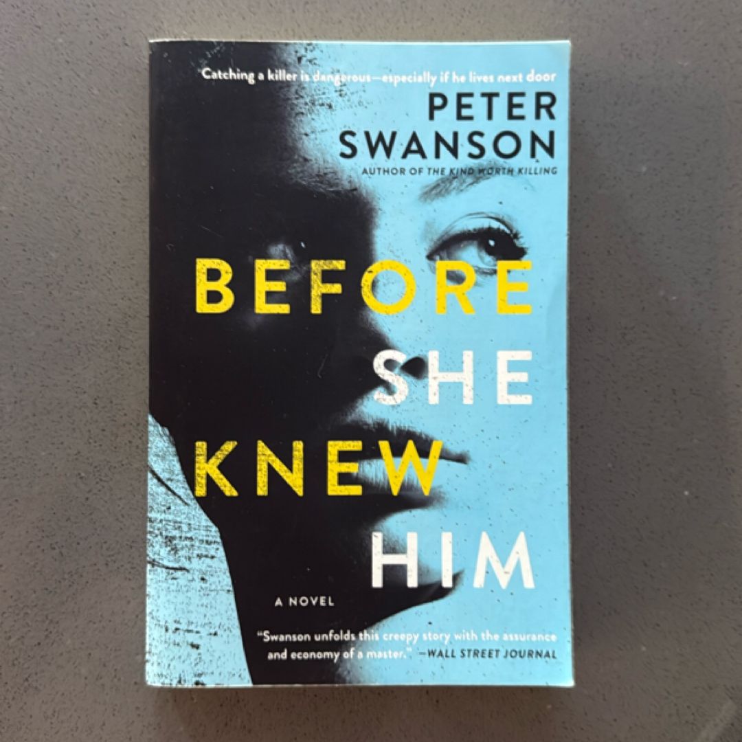 Before She Knew Him