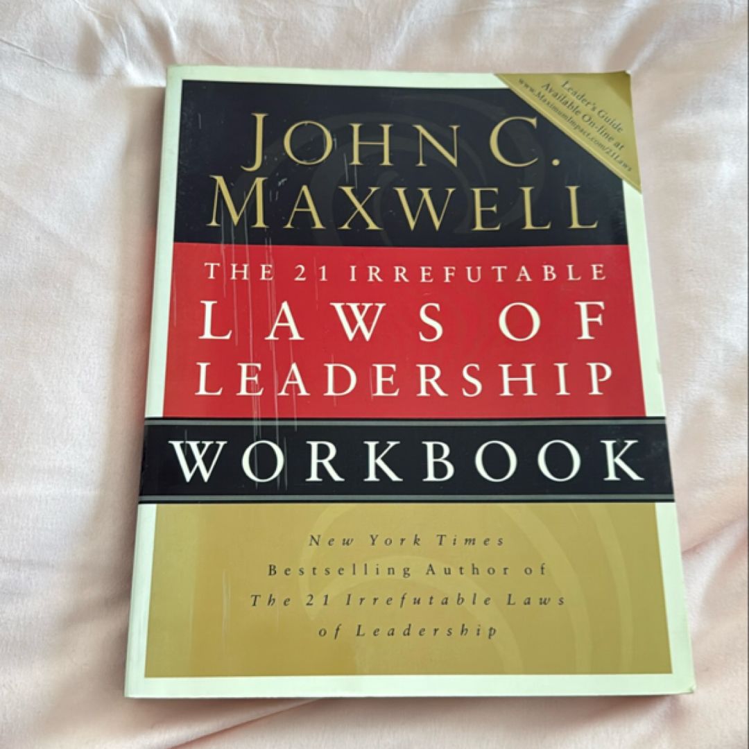 The 21 Irrefutable Laws of Leadership