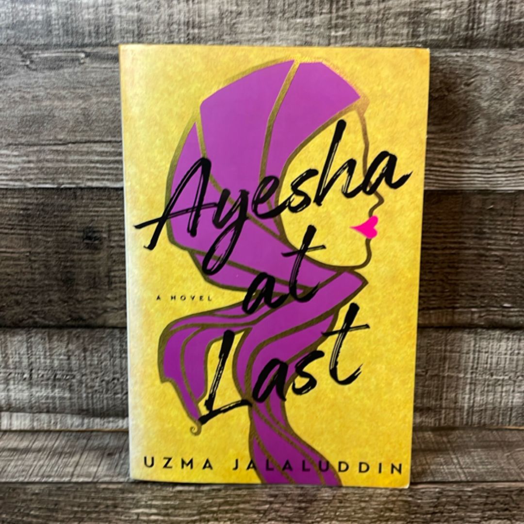 Ayesha at Last
