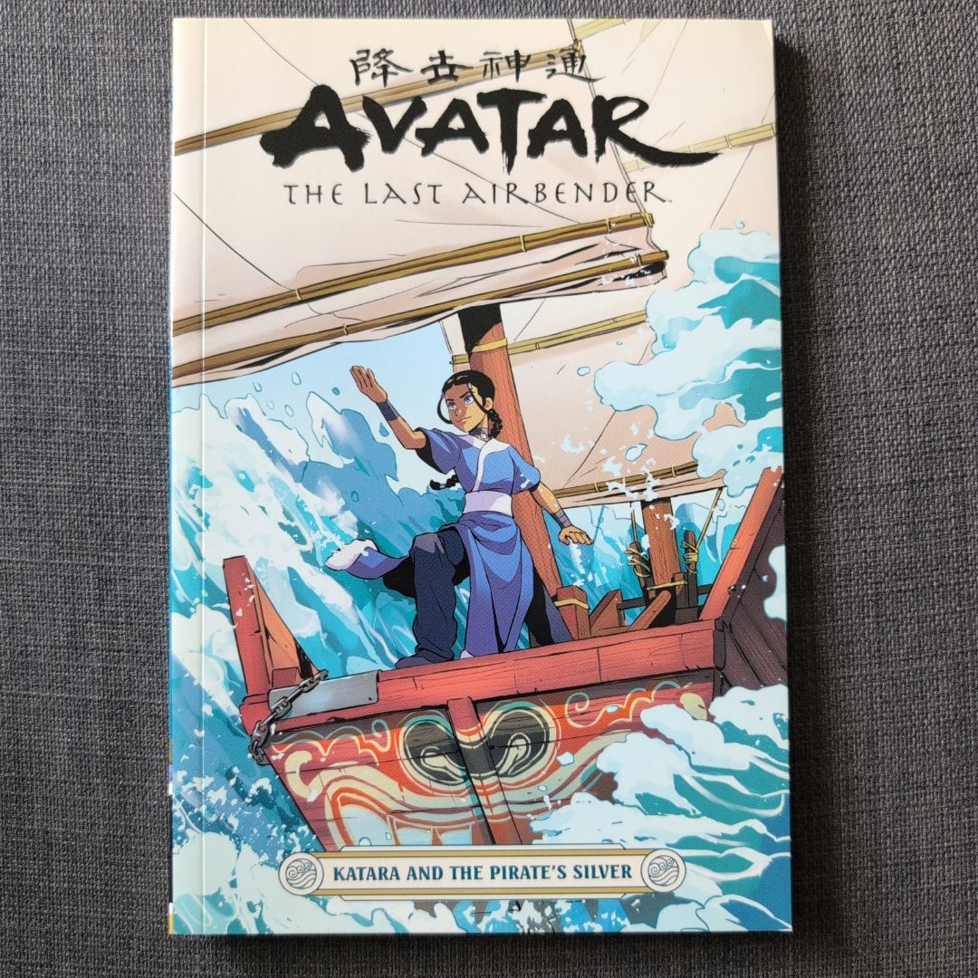 Avatar: the Last Airbender--Katara and the Pirate's Silver