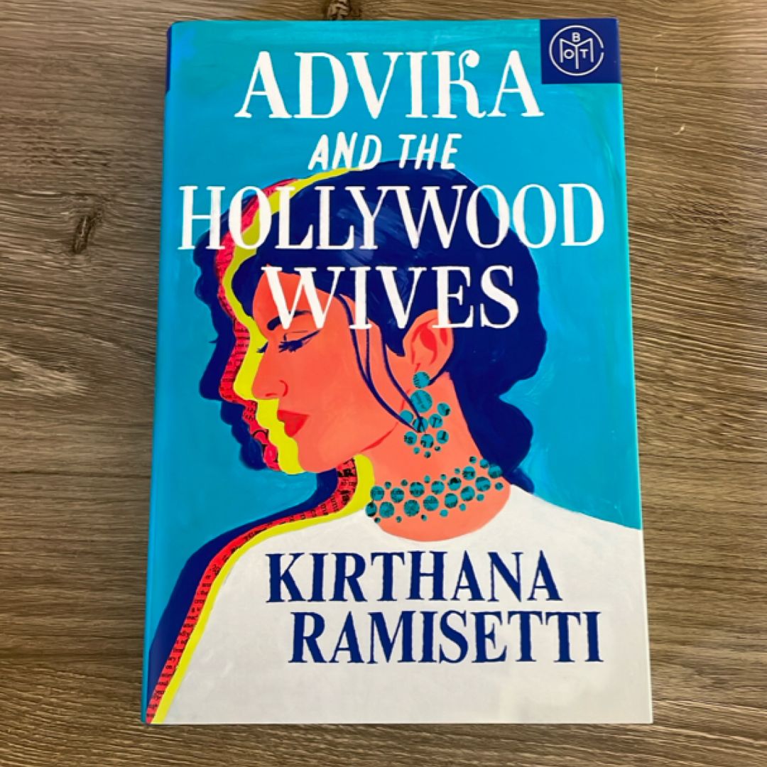 Advika and the Hollywood Wives