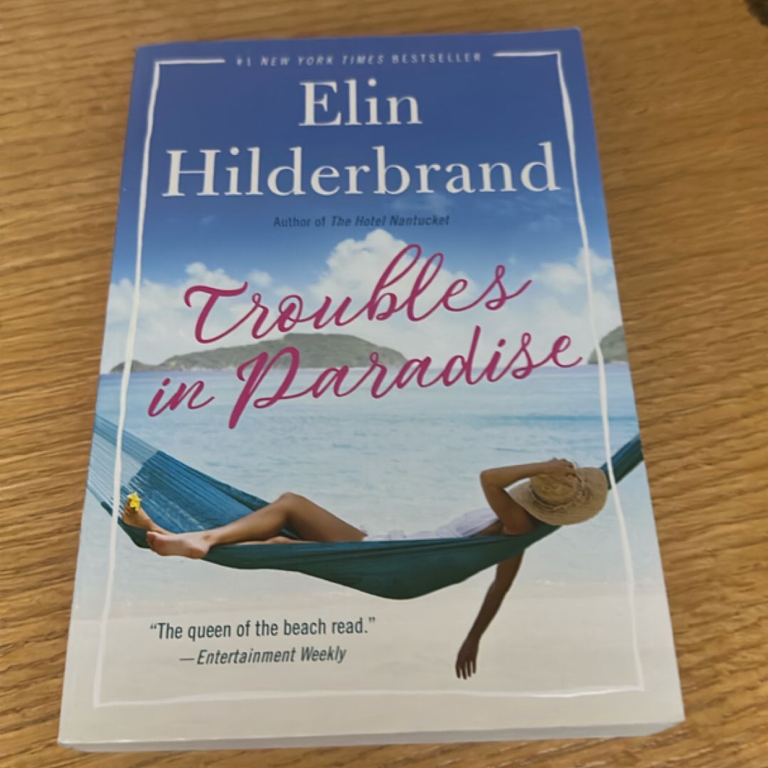 Troubles in Paradise