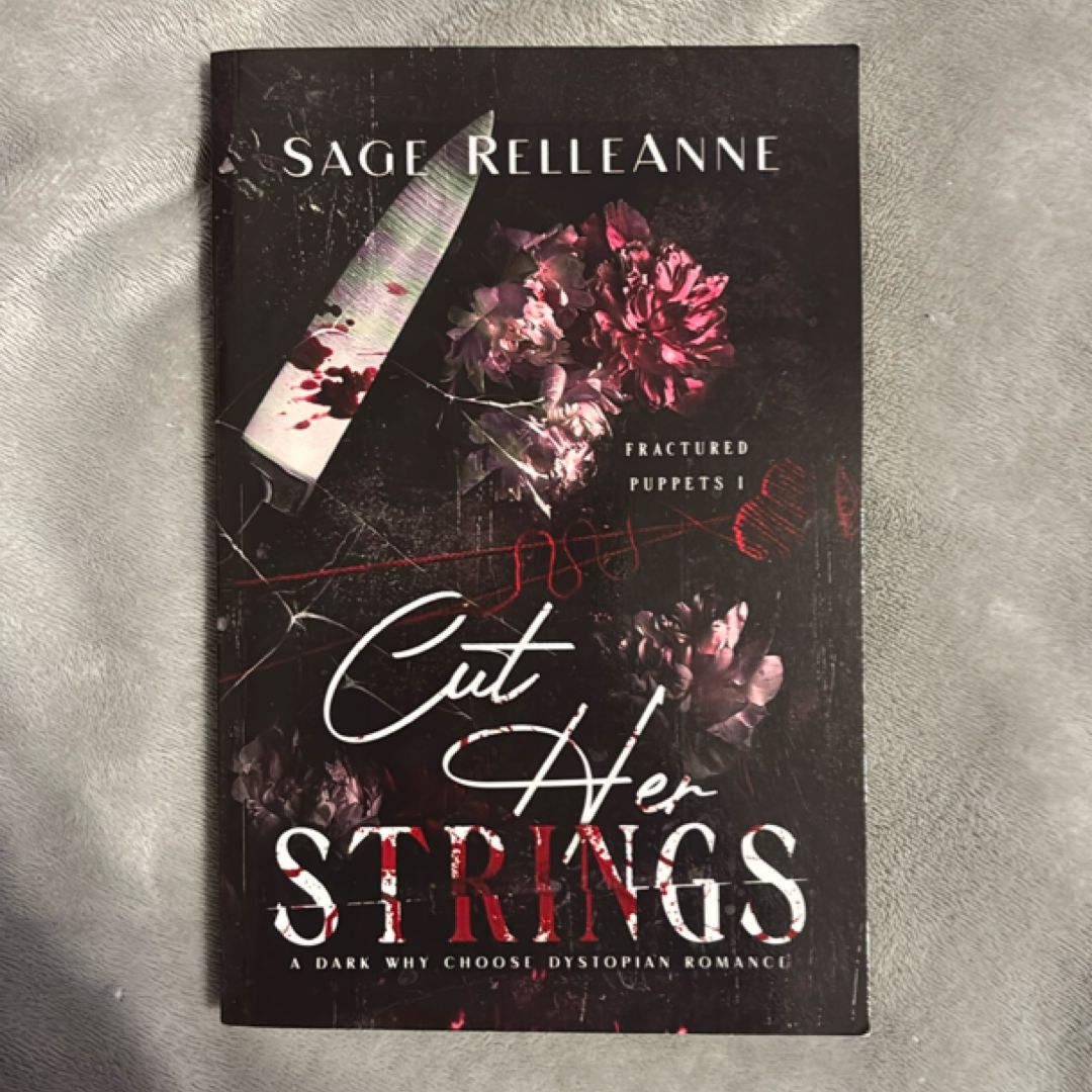 Cut Her Strings
