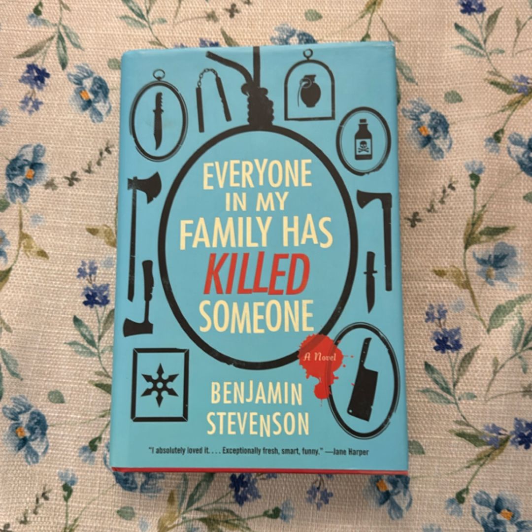 Everyone in My Family Has Killed Someone